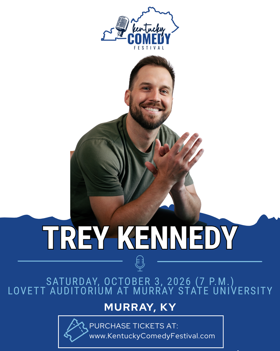 Trey Kennedy KCF Flyer (2026) Trey Kennedy - 7PM at Lovett Auditorium at Murray State - October 3, 2026